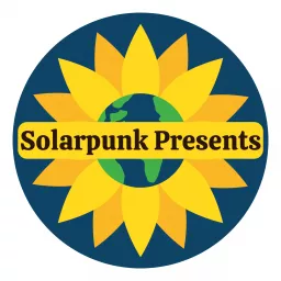 Solarpunk Presents