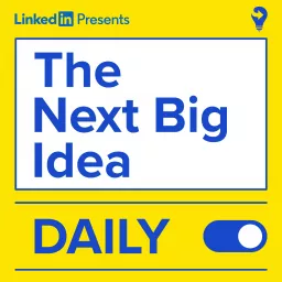 The Next Big Idea Daily Podcast artwork