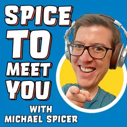 Spice To Meet You Podcast artwork