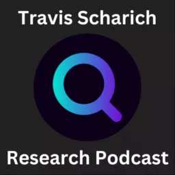 Travis Scharich Research Podcast artwork