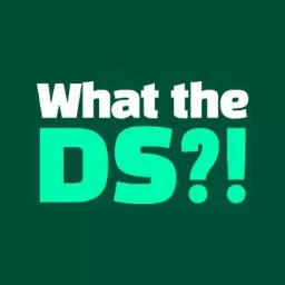 What the DS?! Podcast artwork