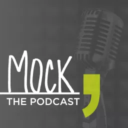 MOCK, the podcast artwork