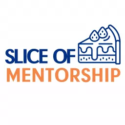 Entrepreneurship pie: slice of mentorship podcast artwork