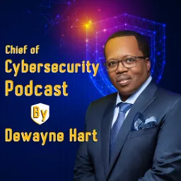 Chief of Cybersecurity Podcast artwork