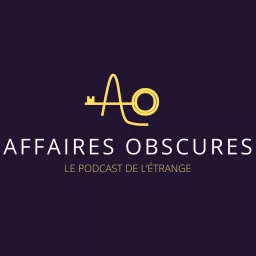 Affaires Obscures Podcast artwork