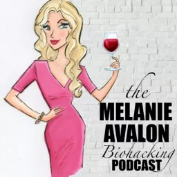 The Melanie Avalon Biohacking Podcast artwork