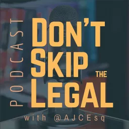 Don't Skip the Legal Podcast artwork