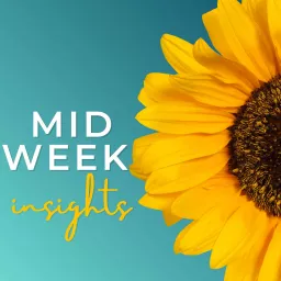 Midweek Insights Podcast artwork