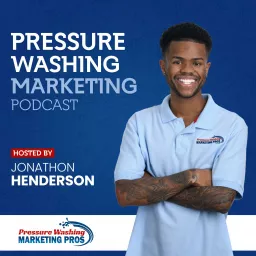 Pressure Washing Marketing Podcast artwork