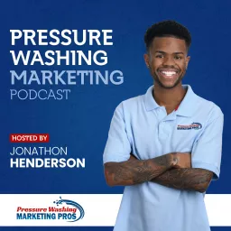 Pressure Washing Marketing Podcast