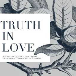 Truth in Love Podcast artwork
