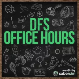 DFS Office Hours (Presented by SaberSim.com)