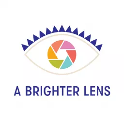 A BRIGHTER LENS Podcast artwork