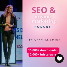 SEO & Organic Marketing by Chantal Smink Podcast artwork