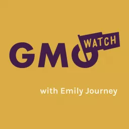 GMO Watch Podcast artwork