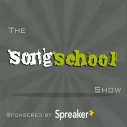 The Songschool Show Podcast artwork