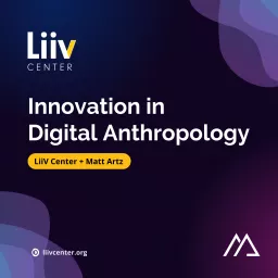 Innovation in Digital Anthropology Podcast artwork