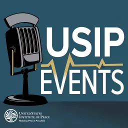 Events at USIP Podcast artwork