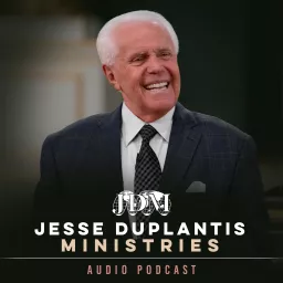 Jesse Duplantis Ministries Audio Podcast artwork