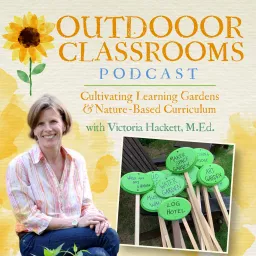 Outdoor Classrooms Podcast