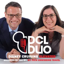 DCL Duo Podcast: A Disney Cruise Line Fan Podcast artwork