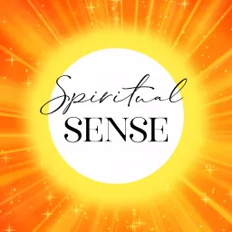 Spiritual Sense (Spiritual Recharge) How to stay awake and become your higher self Podcast artwork