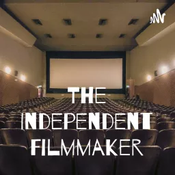 The Independent Filmmaker Podcast artwork