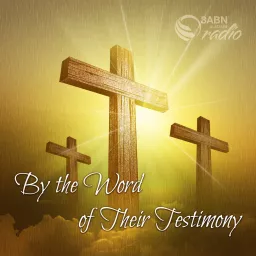 By the Word of their Testimony