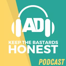 Keep the Bastards Honest Podcast artwork