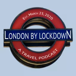 London by Lockdown Podcast artwork