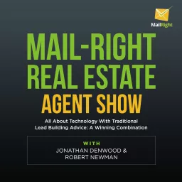Mail-Right Show | Real Estate Agents | Real Estate Agent | Online Marketing | Podcast artwork
