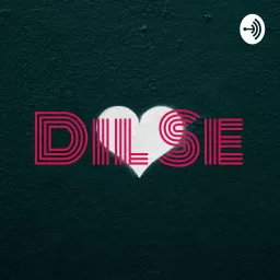 Dil Se Podcast artwork