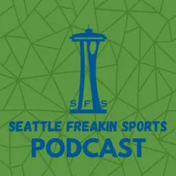 Seattle Freakin' Sports Podcast artwork