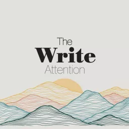 The Write Attention Podcast artwork
