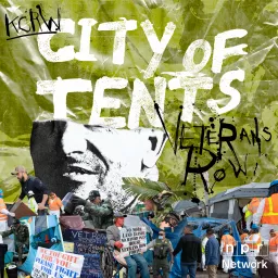 City of Tents: Veterans Row Podcast artwork