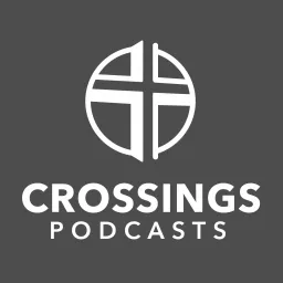 Crossings Community Church Podcast artwork