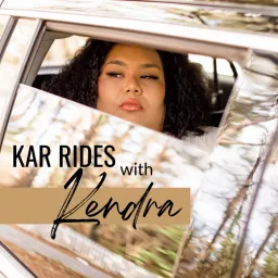 Kar Rides with Kendra Podcast artwork