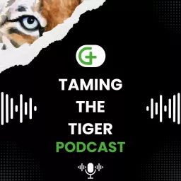 Taming the Tiger Podcast artwork