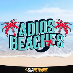 Adios Beaches Podcast artwork