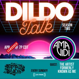 Dildo Talk LIVE Podcast artwork