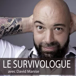 Le survivologue