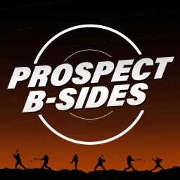 Prospect B-Sides Podcast artwork