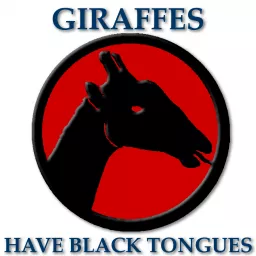 Giraffes Have Black Tongues Podcast artwork