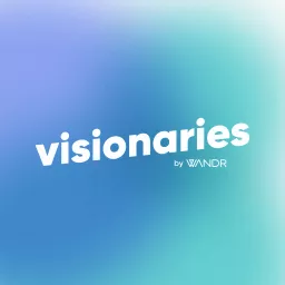 Visionaries