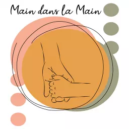 Main dans la main Podcast artwork