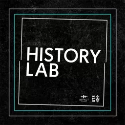History Lab Podcast artwork