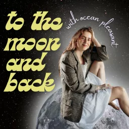 To the Moon and Back Podcast artwork