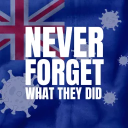 Never Forget What They Did Podcast artwork
