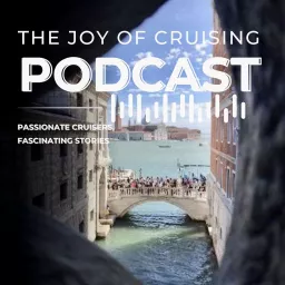 The Joy of Cruising Podcast artwork