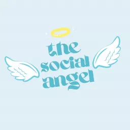 The Social Angel Podcast artwork